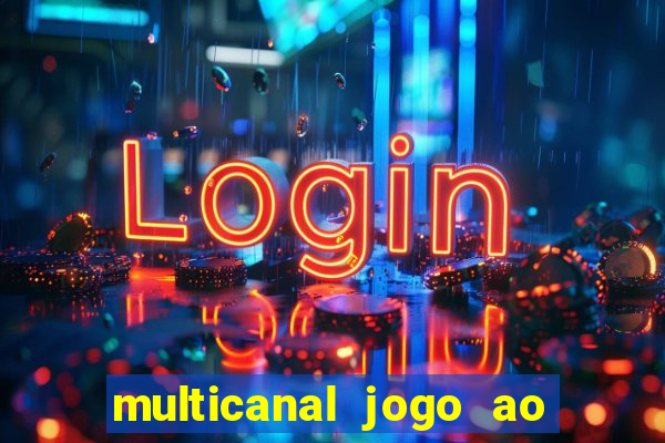 multicanal jogo ao vivo cruzeiro